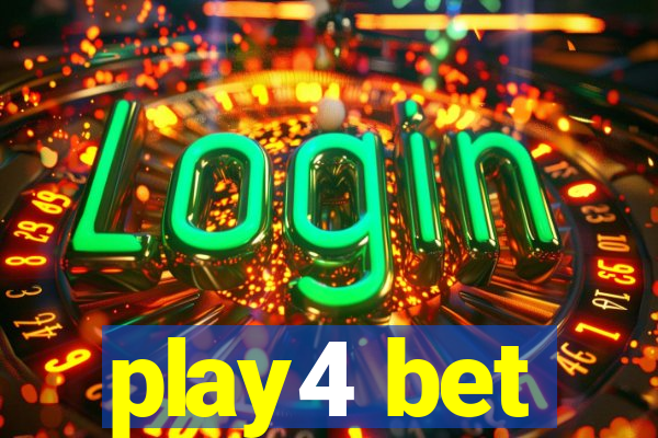 play4 bet